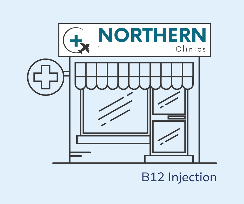B12 Injection – NORTHERN CLINICS